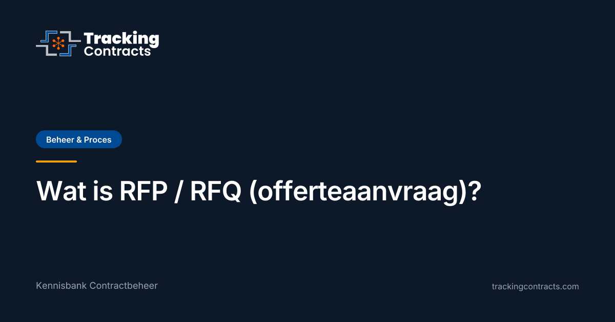 RFP / RFQ (offerteaanvraag) | Tracking Contracts